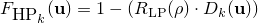 %preamble{\usepackage{amsmath}} $F_{\displaystyle\text{HP}_k}(\mathbf{u}) = 1 - (R_\text{LP}(\rho) \cdot D_k(\mathbf{u}))$